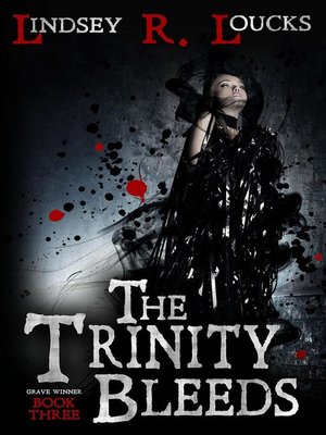 cover image of The Trinity Bleeds